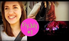 SHOPPING AND MORE CONCERTS (Fly July #11)