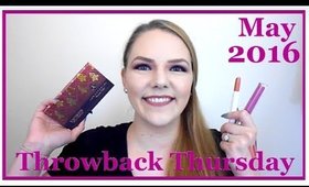 Throwback Thursday: May Favorites 2016