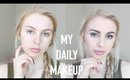 My EVERYDAY MAKEUP ROUTINE for School/Work | Affordable Products