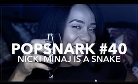 #PopSnark 40: Nicki is a Snake + Rachel Dolezal Finds Her Roots | Jouelzy
