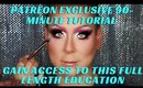 Full Length Makeup Educational Tutorials for my Superfans through Patreon
