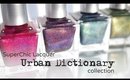 SuperChic Lacquer Urban Dictionary collection