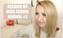 READING MY HIGH SCHOOL JOURNAL 2 | BeautyCreep