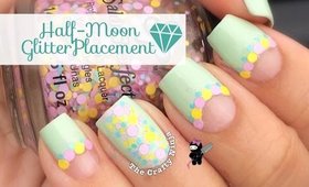 Half Moon Glitter Placement Nails by The Crafty Ninja