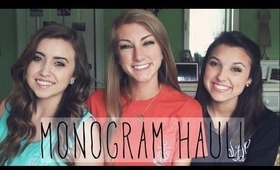 Monogram Haul!