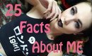 25 Facts About Me Anastasia Vanelli