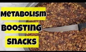 Metabolism BOOSTING Snacks | Simple, No Bake | Healthy & Delicious