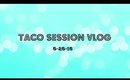 Taco Session| Rose Siard roseandben Liked my Instagram Post Vlog 6-26-16