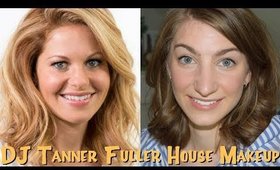 DJ Tanner Makeup Tutorial | Fuller House Inspired