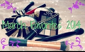 March Favorites 2014