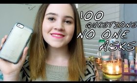 100 Questions No One Asks TAG!