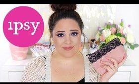 IPSY FEBRUARY 2018 | DISAPPOINTING BAG 😕