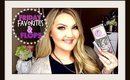 ★FRIDAY FAVORITES & FLOPS | TOO FACED, BUXOM, COLOURPOP★