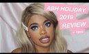 ABH HOLIDAY COLLECTION REVIEW (+rant)