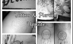 Tattoos & Piercings (Updated Vlog)