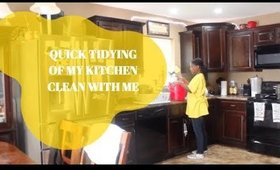 QUICK TIDYING UP MY KITCHEN|CLEANING MOTIVATION