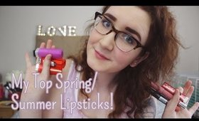My Top Spring/Summer Lipsticks!