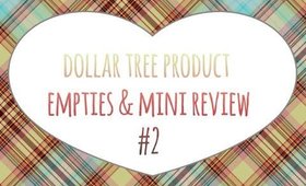 Dollar Tree Product Empties/Reviews #2 | 2015 | PrettyThingsRock