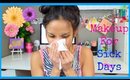 Makeup For Sick Days | Spring Allergies