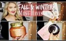 FALL & WINTER MUST HAVES | MY FAVORITES