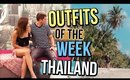 OUTFITS OF THE WEEK 2017: THAILAND | SUMMER OUTFIT IDEAS