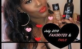 July Favorites and Fails 2014