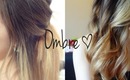 My Hairstyle Update..! #6 (Ombré)