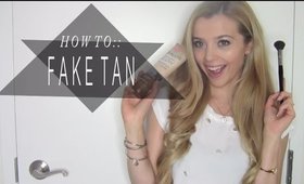 HOW TO:: My Fake Tan Routine