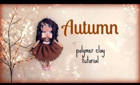 4 Seasons ▪ Autumn ▪ Polymer Clay Tutorial ❀ Doll Chibi