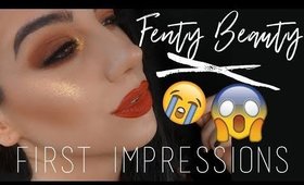 FENTY BEAUTY FIRST IMPRESSIONS | Worth The Hype?!