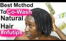 Natural Hair Care Tips for The Best Way To Co-Wash & Shampoo Hair (Type 4c Hair) | nfutips