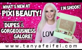 What’s New At Pixi Beauty! | I’m Shook! | Dupes & Gorgeousness Galore! | Tanya Feifel-Rhodes