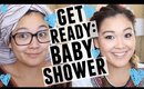 GET READY WITH ME | BABY SHOWER ❤︎