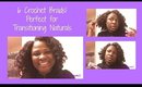 6 Crochet braids! Perfect for Transitioning Naturals