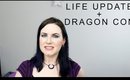 Phyrra Says Vol. 43 - Life Update, Puppies, LA & Dragon Con