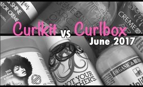 Curlkit vs Curlbox June 2017 plus GIVEAWAY! | Shawnte Parks