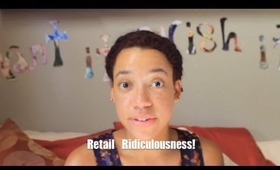 Retail Ridiculousness! [preview]