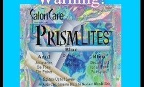 Prism Lites Salon Care Bleach Review & Warning!!!