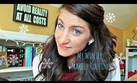 My Winter Makeup Routine