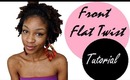 ✄Hair| Requested: Front Flat Twist Hairstyle!
