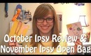 October Ipsy Review & November Ipsy Open Bag