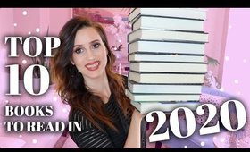 Top 10 Books I Want to Read in 2020!