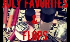 July Favorites & Flops!