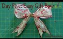 Day Five: Easy Gift Bow DIY