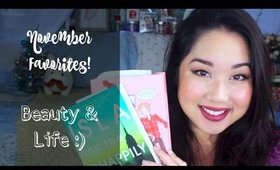 November Favorites 2015 | Beauty & Life!