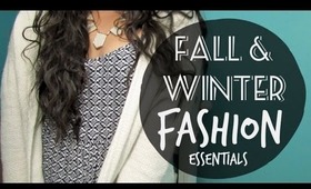 Fashion Essentials: Fall & Winter