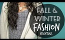 Fashion Essentials: Fall & Winter