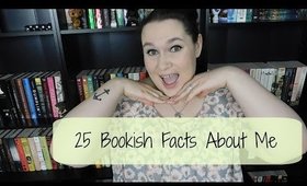 25 Bookish Facts About Me