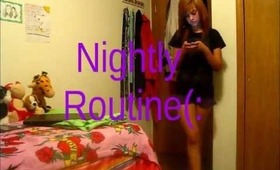 Nightly Routine!