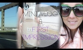 Mini vlog and first impression!